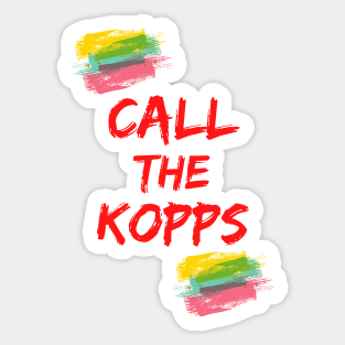 Call The Kopps - Arkansas Baseball Kevin Kopps - Call The Kopps Baseball Lover Sticker